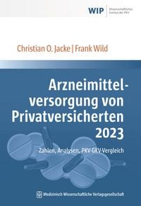 Produktbild: Arzneimittelversorgung von Privatversicherten 2023