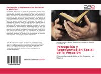 Produktbild: Percepci&oacute;n y Representaci&oacute;n Social de la Vocaci&oacute;n