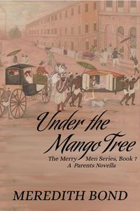 Produktbild: Under the Mango Tree (Merry Men, #7)
