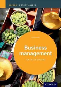 Produktbild: Gutteridge, L: Business Management Study Guide: Oxford IB Di