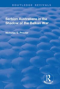 Produktbild: Serbian Australians in the Shadow of the Balkan War