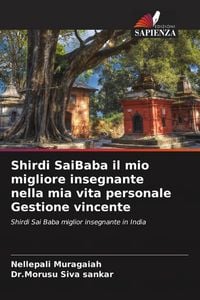 Produktbild: Shirdi SaiBaba il mio migliore insegnante nella mia vita personale Gestione vincente
