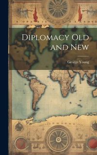 Produktbild: Diplomacy Old and New