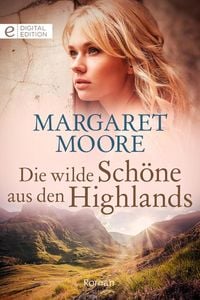Produktbild: Die wilde Sch&ouml;ne aus den Highlands