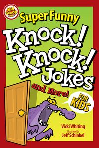 Produktbild: Super Funny Knock-Knock Jokes and More for Kids