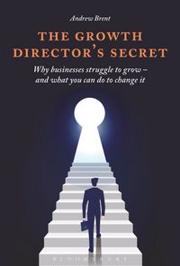 Produktbild: Brent, A: The Growth Director's Secret