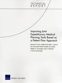 Produktbild: Improving Joint Expeditionary Medical Planning Tools Based on a Patient Flow Approach