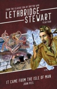 Produktbild: Lethbridge-Stewart: It Came From The Isle of Man