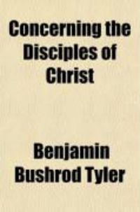 Produktbild: Concerning the Disciples of Christ