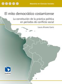 Produktbild: El mito democr&aacute;tico costarricense