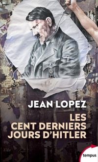 Produktbild: Les cent derniers jours d'Hitler : chronique de l'apocalypse