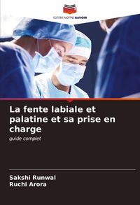 Produktbild: La fente labiale et palatine et sa prise en charge