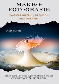 Produktbild: MAKRO - FOTOGRAFIE von Wassertropfen