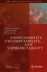 Produktbild: Undecidability, Uncomputability, and Unpredictability