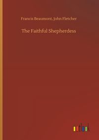Produktbild: The Faithful Shepherdess