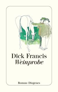 Weinprobe Dick Francis