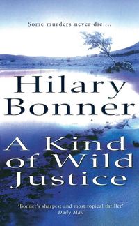 Produktbild: A Kind Of Wild Justice