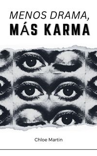 Produktbild: Menos Drama, M&aacute;s Karma