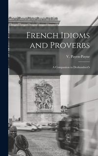 Produktbild: French Idioms and Proverbs