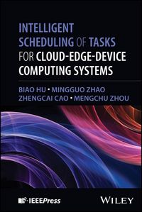 Produktbild: Intelligent Scheduling of Tasks for Cloud-Edge-Device Computing Systems