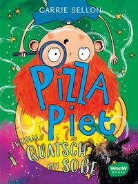 Produktbild: Pizza Piet: Zweimal Quatsch mit So&szlig;e