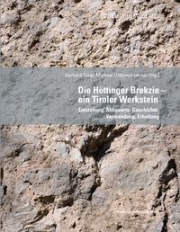 Produktbild: Die H&ouml;ttinger Brekzie &ndash; ein Tiroler Werkstein