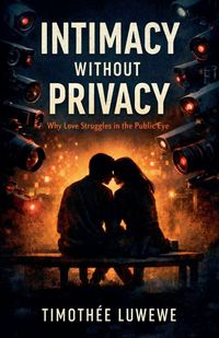 Produktbild: Intimacy Without Privacy