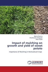 Produktbild: Impact of mulching on growth and yield of sweet potato