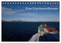 Produktbild: Eine Frachtschiffreise (Tischkalender 2027 DIN A5 quer), CALVENDO Monatskalender