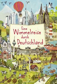 Bild vom Artikel Eine Wimmelreise durch Deutschland vom Autor Brigitte Hoffmann