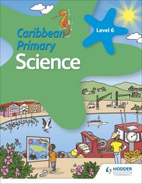 Produktbild: Caribbean Primary Science Book 6