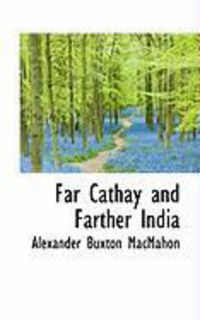 Produktbild: Far Cathay and Farther India
