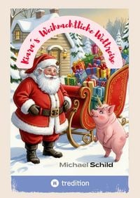 Produktbild: Kiara&acute;s Weihnachtliche Weltreise