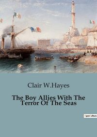 Produktbild: The Boy Allies With The Terror Of The Seas