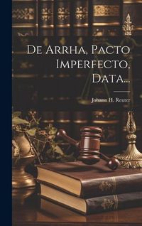 Produktbild: De Arrha, Pacto Imperfecto, Data...