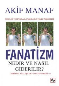 Produktbild: Fanatizm Nedir ve Nasil Giderilir