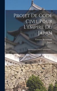 Produktbild: Projet De Code Civil Pour L'empire Du Japan
