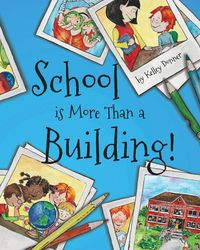 Produktbild: School is More Than a Building