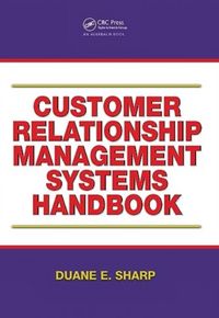 Produktbild: Sharp, D: Customer Relationship Management Systems Handbook