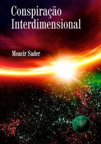 Produktbild: Conspira&ccedil;&atilde;o Interdimensional