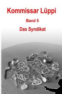 Produktbild: Kommissar L&uuml;ppi / Kommissar L&uuml;ppi - Band 5