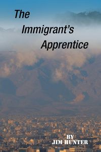 Produktbild: The Immigrant's Apprentice