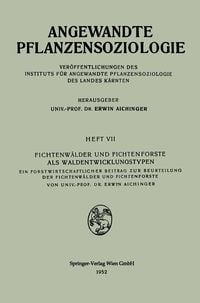 Produktbild: Fichtenw&auml;lder und Fichtenforste als Waldentwicklungstypen