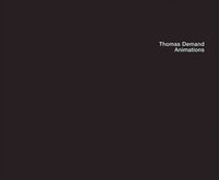 Produktbild: Thomas Demand: Animations