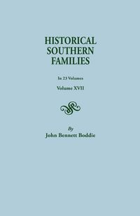 Produktbild: Historical Southern Families. in 23 Volumes. Volumes XVII