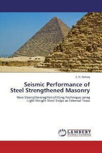 Produktbild: Farooq, S: Seismic Performance of Steel Strengthened Masonry