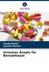 Produktbild: Gr&uuml;nerer Ansatz f&uuml;r Benzothiazol