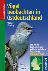 Produktbild: V&ouml;gel beobachten in Ostdeutschland
