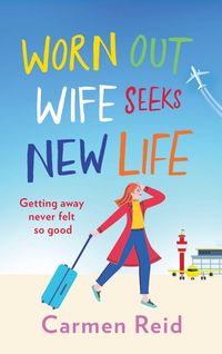 Produktbild: Worn Out Wife Seeks New Life