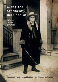Produktbild: Along the tracks of Cobb and Co. - Cobb's Coach Drivers